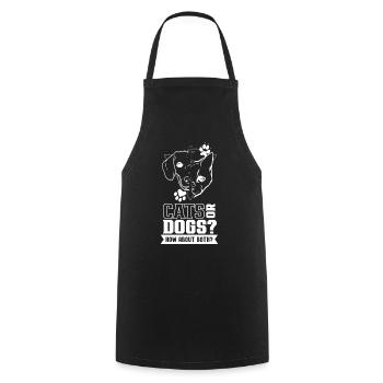 Cats or dogs how about both cats - Cooking Apron - black - Front - AI Model Male 185 dark (185cm)