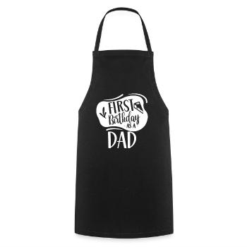 Premier anniversaire en tant que papa papa papa fête - Tablier de cuisine - noir - Devant - AI Model Male 185 dark (185cm)