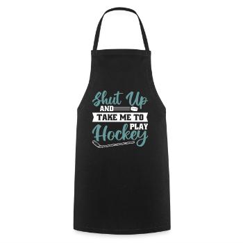 Tais-toi et emmène-moi jouer au hockey - Tablier de cuisine - noir - Devant - AI Model Male 185 dark (185cm)