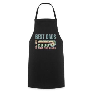 The best fathers were born in 2008, 15 years old, - Cooking Apron - black - Front - AI Model Male 185 dark (185cm)