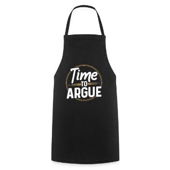 Time to argue Argument Lawyer Sayings - Cooking Apron - black - Front - AI Model Male 185 dark (185cm)
