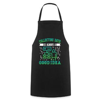 Collecting Data is always a good Idea - Cooking Apron - black - Front - AI Model Male 185 dark (185cm)