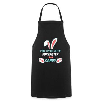 Échangera sa sœur contre des bonbons de Pâques - Tablier de cuisine - noir - Devant - AI Model Male 185 dark (185cm)