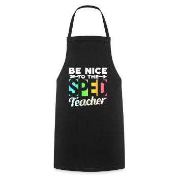 Be Nice to Sped Teacher Special Education - Cooking Apron - black - Front - AI Model Male 185 dark (185cm)