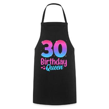 Birthday Queen 30 Geburtstag - Kochschürze - Schwarz - Vorne - AI Model Male 185 dark (185cm)