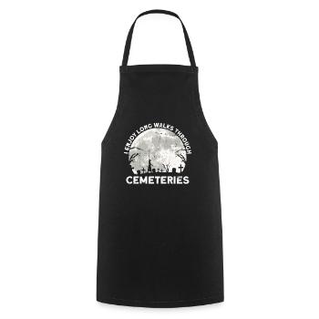 I like long walks through cemeteries Gothic - Cooking Apron - black - Front - AI Model Male 185 dark (185cm)