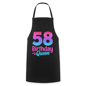Birthday Queen 58 Geburtstag - Cooking Apron - black - Front - AI Model Male 185 dark (185cm)