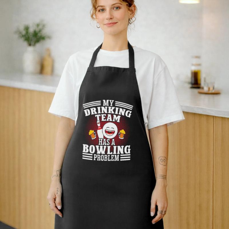 My Drinkingteam has a Bowling Problem Cooking Apron