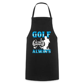 Golf is the answere always - Cooking Apron - black - Front - AI Model Male 185 dark (185cm)