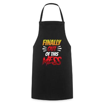 Finally out of the mess pensions pensioners - Cooking Apron - black - Front - AI Model Male 185 dark (185cm)