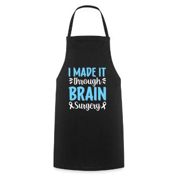 I have survived brain surgery - Cooking Apron - black - Front - AI Model Male 185 dark (185cm)