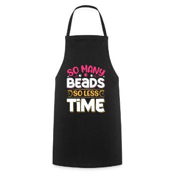 So many beads so less time - Kochschürze - Schwarz - Vorne - AI Model Male 185 dark (185cm)