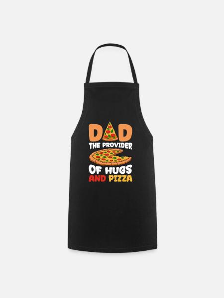 Dad The Provider Of Hugs And Pizza - Forklæde - sort