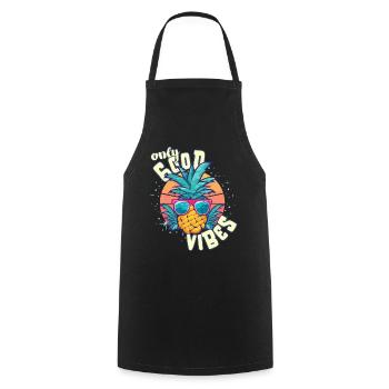 Only Good Vibes: Good Life Ananas mit Sonnenbrille - Kochschürze - Schwarz - Vorne - AI Model Male 185 dark (185cm)