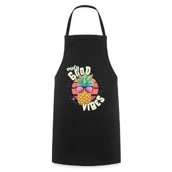Only Good Vibes: Good Life Ananas mit Sonnenbrille - Kochschürze - Schwarz - Vorne - AI Model Male 185 dark (185cm)
