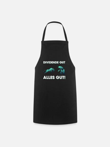 Dividende Gut Alles Gut - Kochschürze - Schwarz