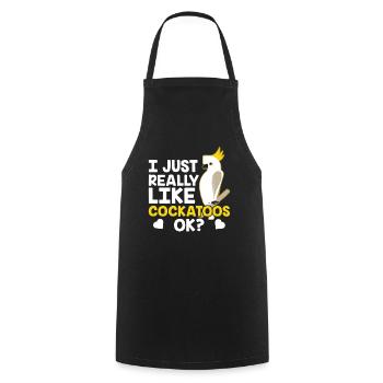 I just like cockatoos very much cockatoo bird animal - Cooking Apron - black - Front - AI Model Male 185 dark (185cm)