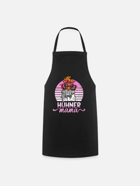 Hühner Mama Mutter Huhn Hennen Design Hühnerzucht - Kochschürze - Schwarz