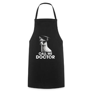 Call Me Doctor University Degree Doctor - Cooking Apron - black - Front - AI Model Male 185 dark (185cm)