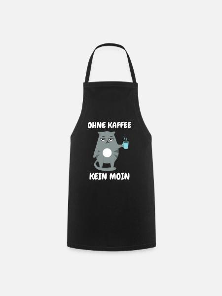 Ohne Kaffee Kein Moin - Katze - Kochschürze - Schwarz
