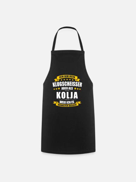 Name Kolja Vorname Klugscheisser Namenstag - Kochschürze - Schwarz