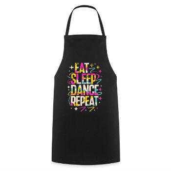 Eat Sleep Dance Repeat Typografie - Kochschürze - Schwarz - Vorne - AI Model Male 185 dark (185cm)