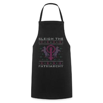 Sleigh The Patriarchy - Cooking Apron - black - Front - AI Model Male 185 dark (185cm)