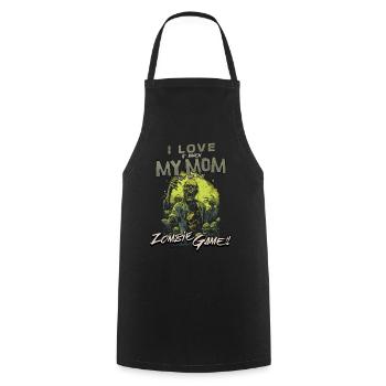 I love my Mom Zombie Video Games for Gamers Gamers - Cooking Apron - black - Front - AI Model Male 185 dark (185cm)