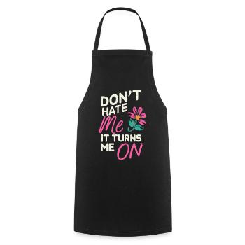 Ne me déteste pas, ça m’excite sur les dictons sarcastiques - Tablier de cuisine - noir - Devant - AI Model Male 185 dark (185cm)