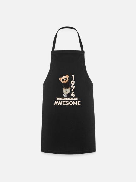 1974 Birthday Teddy Bear Being Awesome Orignal - Cooking Apron - black
