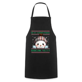 Is It Christmas Break Yet? Cute Snowman Teacher - Cooking Apron - black - Front - AI Model Male 185 dark (185cm)