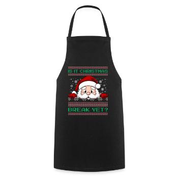 Is It Christmas Break Yet? Santa Claus teacher - Cooking Apron - black - Front - AI Model Male 185 dark (185cm)