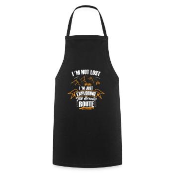I Am Not Lost I Am Just Exploring the Scenic Route - Cooking Apron - black - Front - AI Model Male 185 dark (185cm)