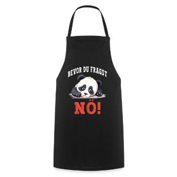 Bevor Du Fragst Nö No Nein Panda Bär Lustig Spruch - Kochschürze - Schwarz - Vorne - AI Model Male 185 dark (185cm)