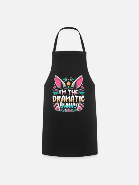I'm The Dramatic Bunny - Kochschürze - Schwarz