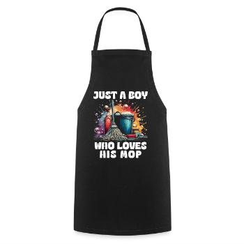 Just A Boy Who Loves Her Mop - Cooking Apron - black - Front - AI Model Male 185 dark (185cm)