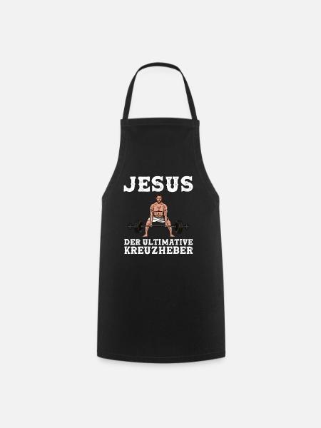 Jesus der ultimative Kreuzheber - Kochschürze - Schwarz