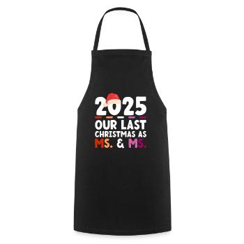 2025 Our Last Christmas as Woman & Mrs - Cooking Apron - black - Front - AI Model Male 185 dark (185cm)
