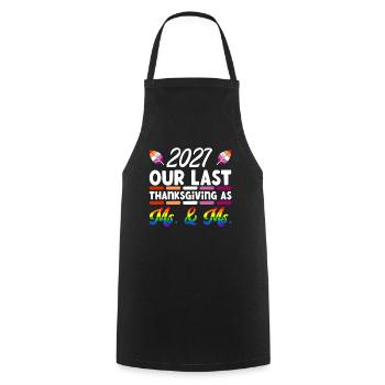 Dernier Thanksgiving en tant que femme et femme lesbienne 2027 - Tablier de cuisine - noir - Devant - AI Model Male 185 dark (185cm)