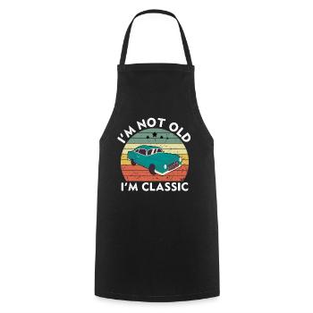 I'm Not Old I'm Classic - Vintage Retro Sunset - Cooking Apron - black - Front - AI Model Male 185 dark (185cm)