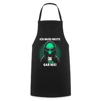 I don't have to do anything today - Cooking Apron - black - Front - AI Model Male 185 dark (185cm)