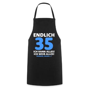 Endlich 35 Ich Kann Alles Ich Weiß Alles - Kochschürze - Schwarz - Vorne - AI Model Male 185 dark (185cm)