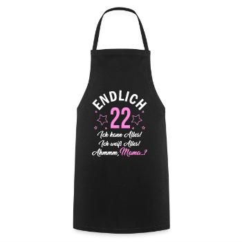 Finally 22 I can do everything, I know everything - Cooking Apron - black - Front - AI Model Male 185 dark (185cm)