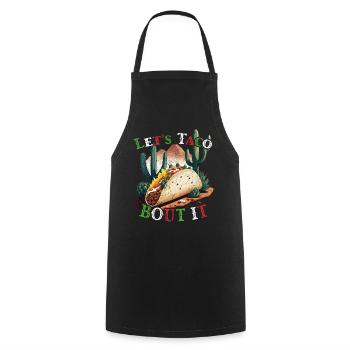Funny Taco Saying Cinco De Mayo Mexico Fiesta - Cooking Apron - black - Front - AI Model Male 185 dark (185cm)