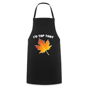 I'd Tap That Maple Tapping Maple Tree Maple Leaf - Cooking Apron - black - Front - AI Model Male 185 dark (185cm)
