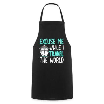 Excuse Me While I Travel The World - Cooking Apron - black - Front - AI Model Male 185 dark (185cm)