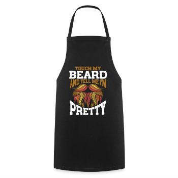 Citation de barbe, Touche ma barbe et dis-moi que je suis jolie - Tablier de cuisine - noir - Devant - AI Model Male 185 dark (185cm)