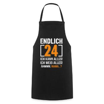 Endlich 24 Ich Kann Alles Ich Weiß Alles - Kochschürze - Schwarz - Vorne - AI Model Male 185 dark (185cm)