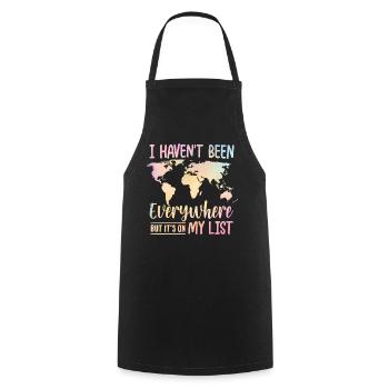 I Haven't Been Everywhere But It's On My List - Cooking Apron - black - Front - AI Model Male 185 dark (185cm)
