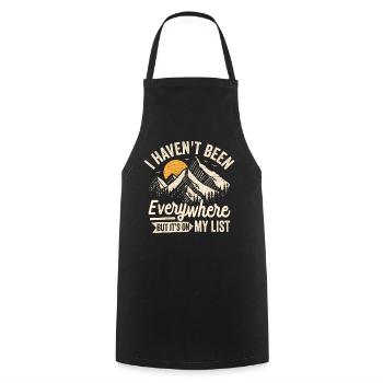 I Haven't Been Everywhere But It's On My List - Cooking Apron - black - Front - AI Model Male 185 dark (185cm)